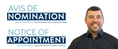 Avis de nomination de Jean-Nicolas Dorion au poste de Directeur des ventes chez Jambette